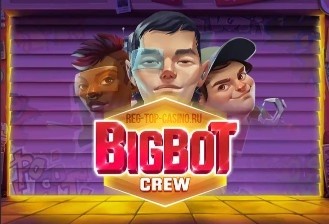 Bigbot Crew